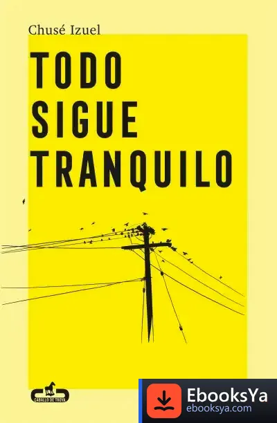 Descargar Todo Sigue Tranquilo