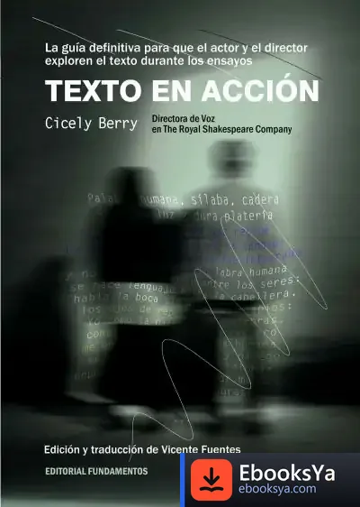Descargar Texto En Acción de Cicely Berry