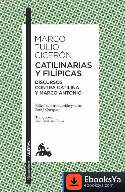 Descargar Catilinarias Y Filípicas de Cicerón Marco Tulio