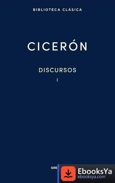 Descargar Discursos De Ciceron. Vol 1 de Cicerón Marco Tulio