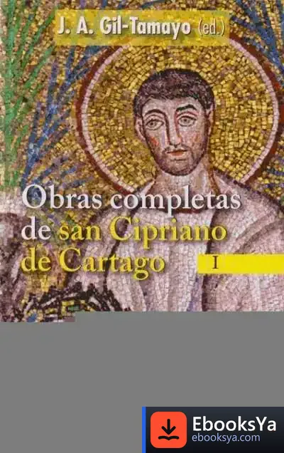 Descargar Obras Completas De San Cipriano De Cartago, I