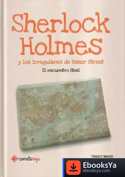 Descargar Sherlock Holmes Y Los Irregulares De Baker Street de Anton Pavlovich Chejov