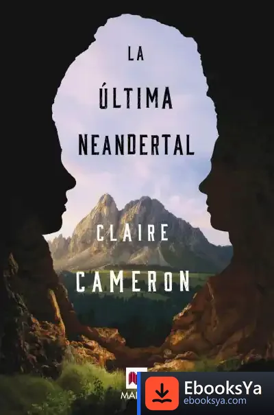 Descargar La Última Neandertal
