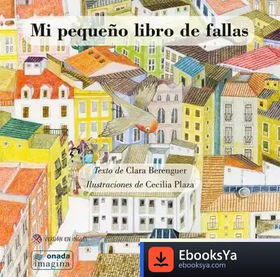 Descargar Mi Pequeño Libro De Fallas de Clara Berenguer
