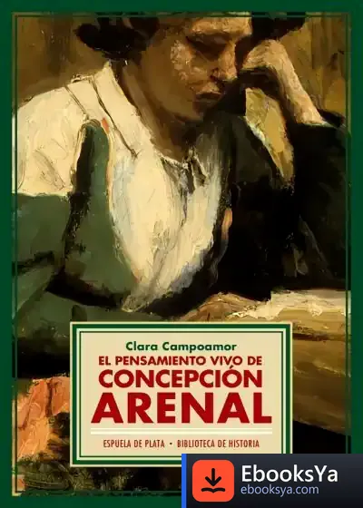 Descargar El Pensamiento Vivo De Concepción Arenal de Clara Campoamor