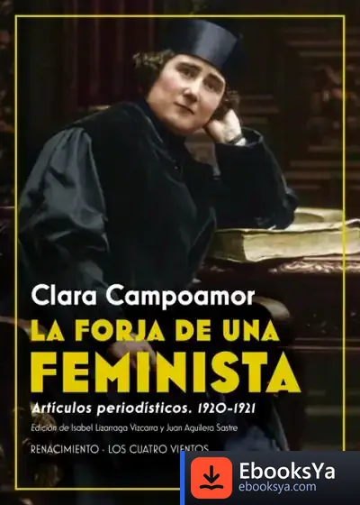 Descargar La Forja De Una Feminista de Clara Campoamor