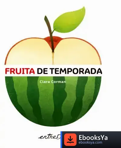 Descargar Fruita De Temporada de Clara Corman