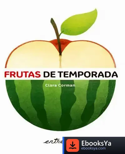 Descargar Frutas De Temporada de Clara Corman
