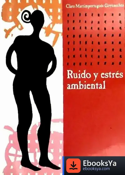 Descargar Ruido Y Estrés Ambiental de Fernando Torres Medina