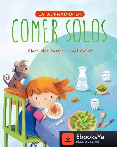 Descargar La Aventura De Comer Solos de Clara Mas Bassas
