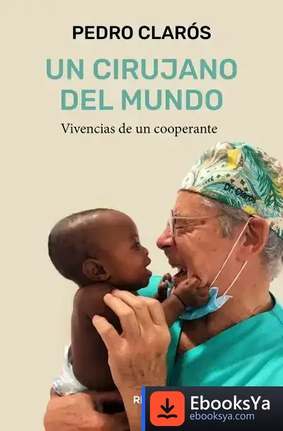 Descargar Un Cirujano Del Mundo
