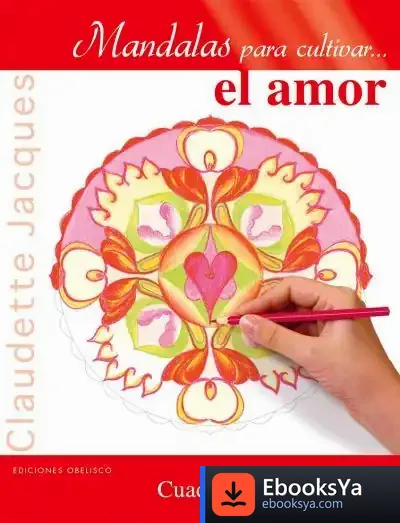 Descargar Mandalas Para Cultivar... El Amor