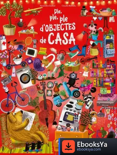 Descargar Ple, Ple, Ple D'Objectes De Casa de Claudia Bielinsky