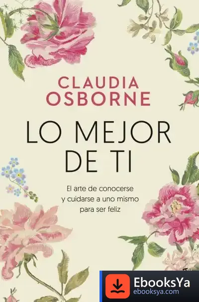 Descargar Lo Mejor De Ti de Claudia Osborne