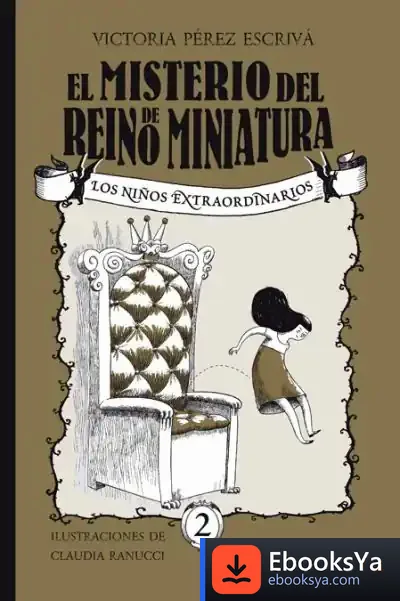 Descargar El Misterio Del Reino De Miniatura de Claudia Ranucci
