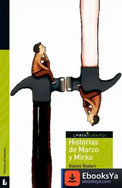 Descargar Historias De Marco Y Mirko de Claudia Ranucci