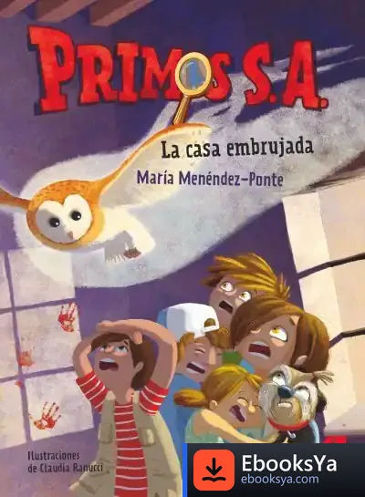 Descargar Primos S.A. La Casa Embrujada de Claudia Ranucci