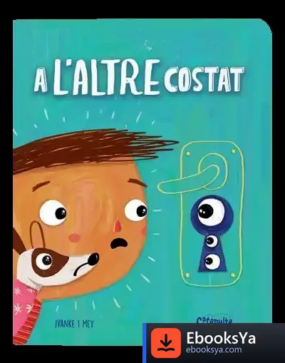 Descargar A L'Altre Costat de Clerici Ivanke y Mey