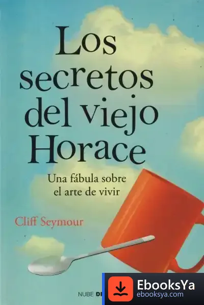 Descargar Los Secretos Del Viejo Horace