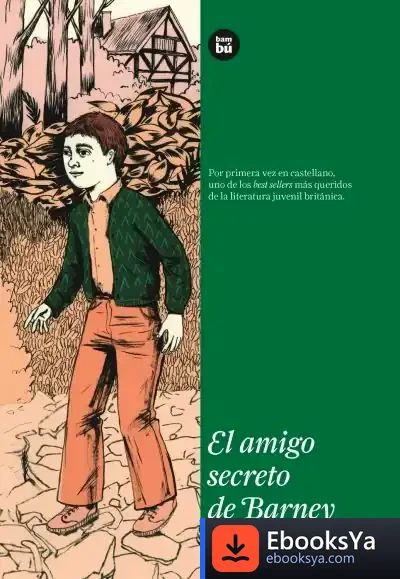 Descargar El Amigo Secreto De Barney de Clive King
