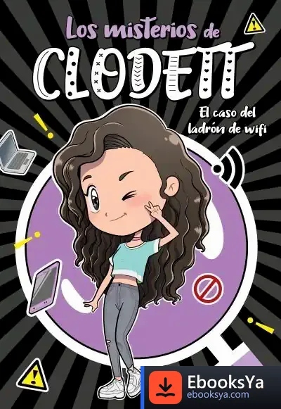 Descargar El Caso Del Ladrón De Wifi de Clodett