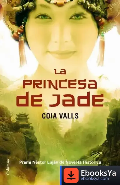 Descargar La Princesa De Jade de Coia Valls