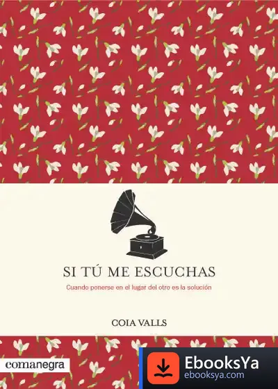 Descargar Si Tú Me Escuchas de Coia Valls