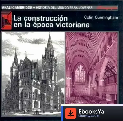 Descargar La Construcción En La Época Victoriana de Miguel Martínez López