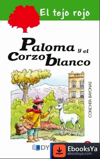 Descargar Paloma Y El Corzo Blanco