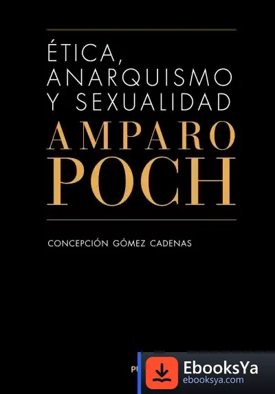 Descargar Ética, Anarquismo Y Sexualidad