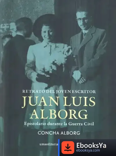 Descargar Retrato Del Joven Escritor Juan Luis Alborg de Jesús Campillo de Miguel