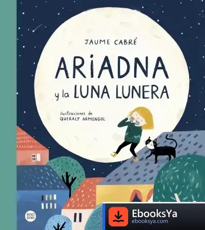 Descargar Ariadna Y La Luna Lunera de Concha Cardeñoso
