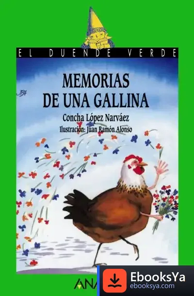Descargar 35. Memorias De Una Gallina