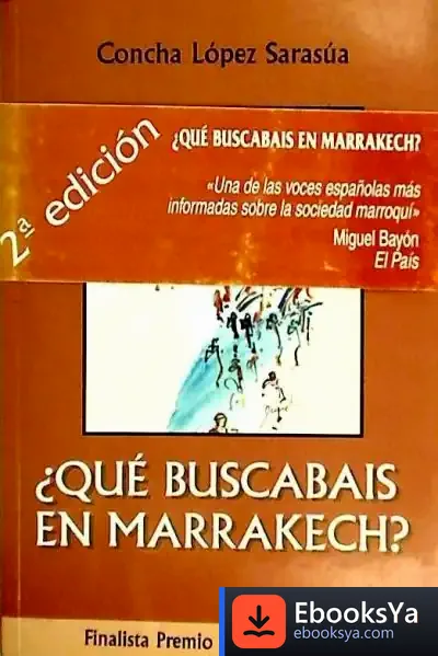 Descargar ¿Qué Buscabaís En Marrakech? de Concha López Sarasúa