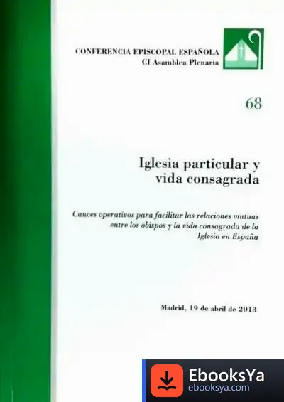 Descargar Iglesia Particular Y Vida Consagrada de Conferencia Episcopal Española