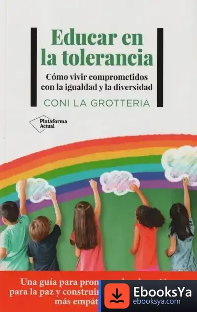 Descargar Educar En La Tolerancia de Coni Grotteria