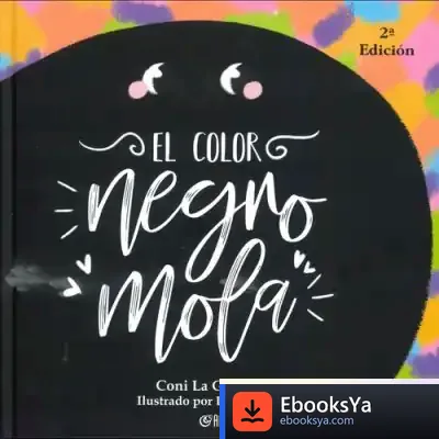 Descargar El Color Negro Mola de Coni Grotteria