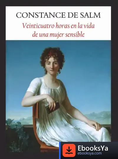 Descargar Veinticuatro Horas En La Vida De Una Mujer Sensible de Esther Ramón