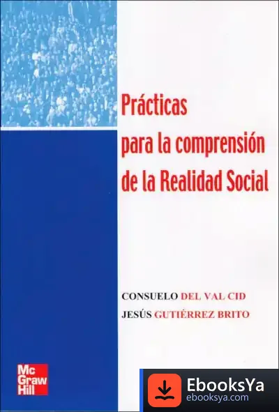 Descargar Prácticas Para La Compresión De La Realidad Social de Valentín Roma