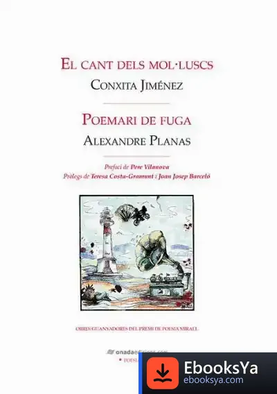 Descargar El Cant Dels Mol·Luscs Poemari De Fuga