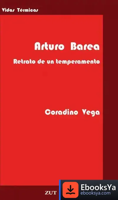 Descargar Arturo Barea. Retrato De Un Temperamento de Juan Carlos Pérez Mestre