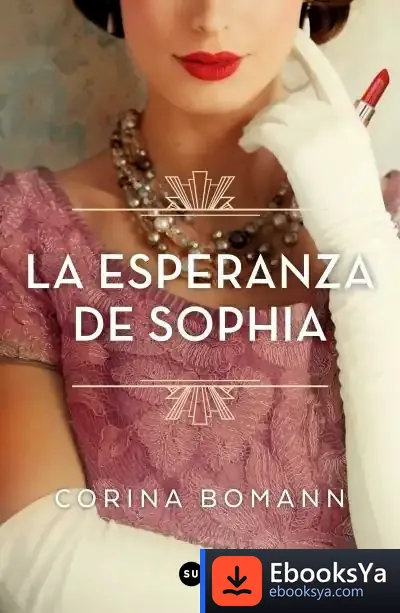 Descargar La Esperanza De Sophia (Serie Sophia 1)