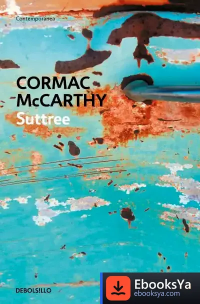 Descargar Suttree de Cormac Mccarthy