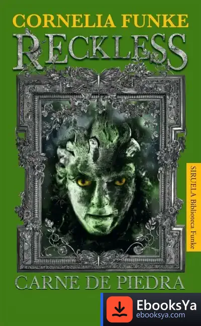 Descargar Reckless. Carne De Piedra de Cornelia Caroline Funke