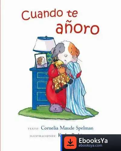 Descargar Cuando Te Añoro de Cornelia Maude Spelman