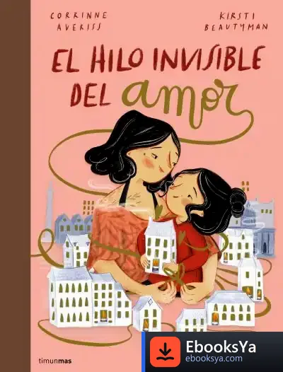 Descargar El Hilo Invisible Del Amor de Corrinne Averiss