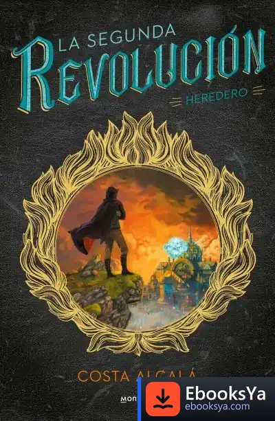 Descargar La Segunda Revolución. Heredero