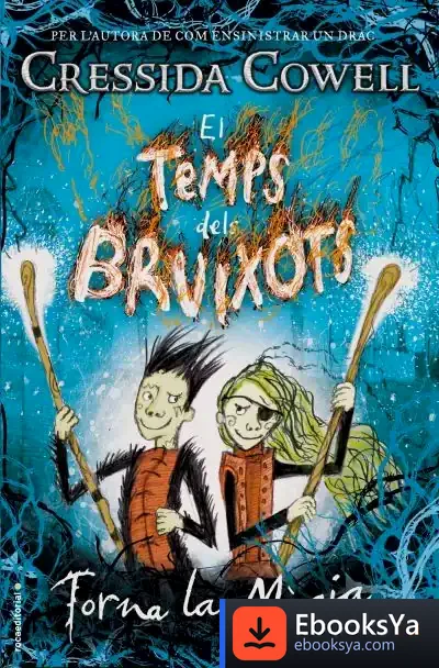 Descargar Temps Dels Bruixots, El. Torna La Magia