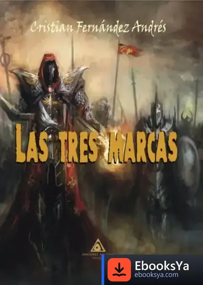 Descargar Las Tres Marcas de Cristian Fernández Andrés