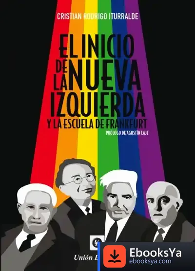 Descargar El Inicio De La Nueva Izquierda de Cristian Rodrigo Iturralde